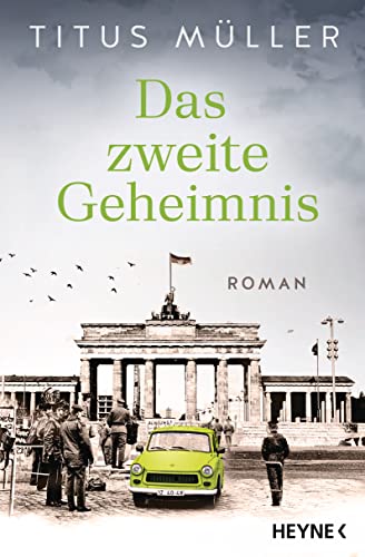 Cover: Müller, Titus  -  Das zweite Geheimnis Roman (Die Spionin - Reihe 2)