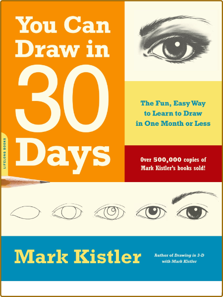 You Can Draw In 30 Days The Fun Easy Way To Learn To Draw In One Month Or Less B16e1edbf31a76bd01ce7156aa1cdfdf