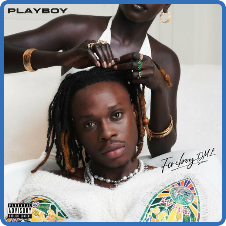 Fireboy DML - Playboy