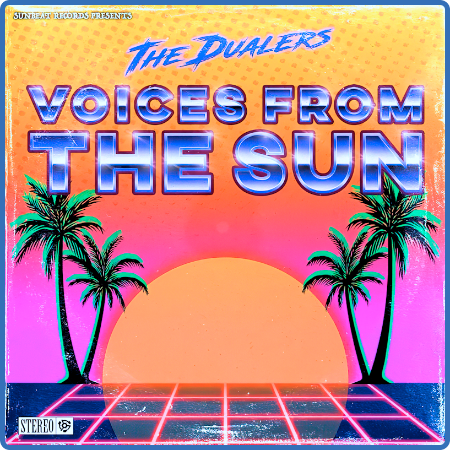 The Dualers - Voices from the Sun