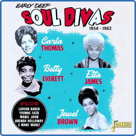 Early Deep Soul Divas 1954-1962