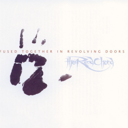 The Red Chord - Fused Together In Revolving Doors (2002)