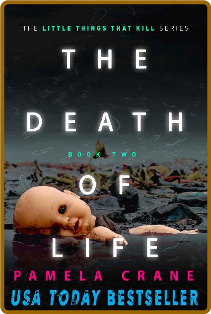 The Death of Life by Pamela Crane  4c57707b633fa125ae68b6e59143afc8