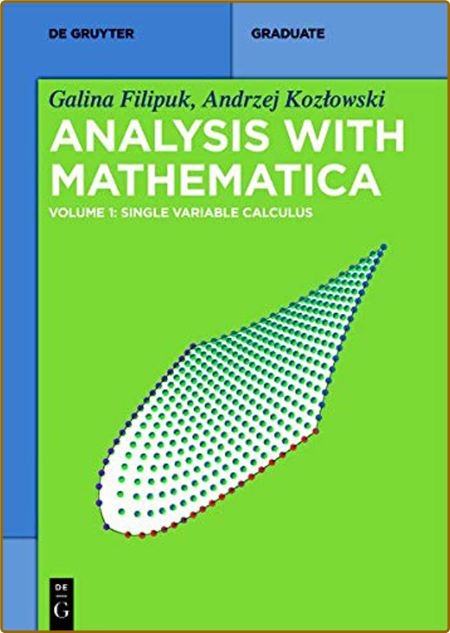 Analysis with Mathematica, Vol 2