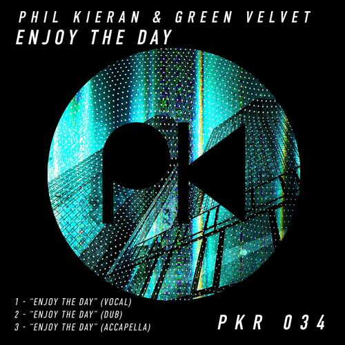VA - Phil Kieran & Green Velvet - Enjoy The Day (2022) (MP3)