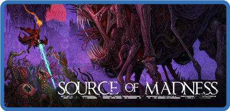 Source of Madness v1.1.4 GOG