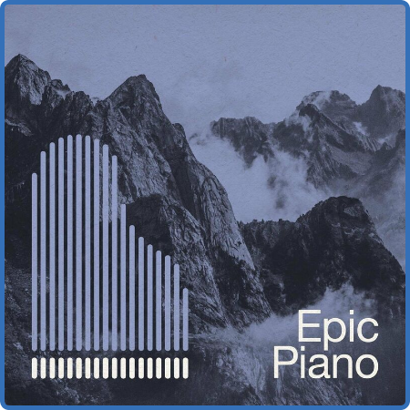 Various Artists - Epic Piano (2022)