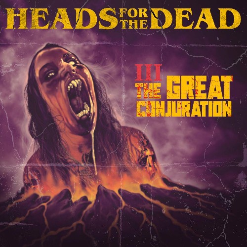 VA - Heads For The Dead - The Great Conjuration (2022) (MP3)
