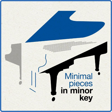 Various Artists - Minimal Pieces in Minor Key (2022)