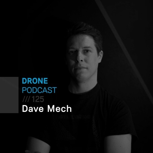 Dave Mech - Drone Podcast Episode #125 (2022-09-03)