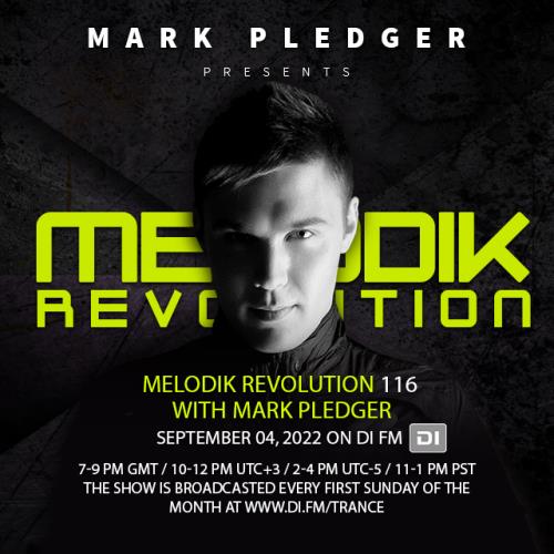 Mark Pledger - Melodik Revolution 117 (2022-10-02)