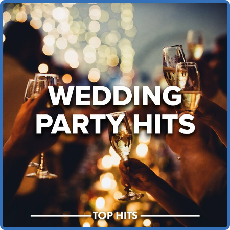 Various Artists - Wedding Party Hits (2022)