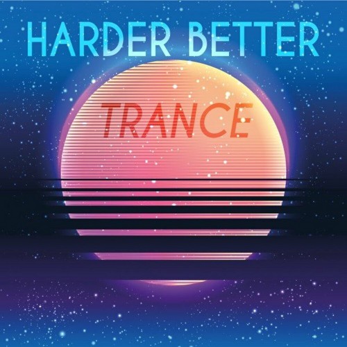 VA - Harder Better Trance (2022)