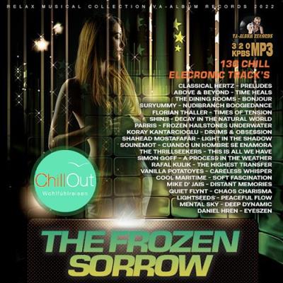 VA - The Frozen Sorrow: Chill Electro Mix (2022) (MP3)