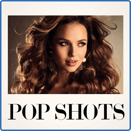 Various Artists - Pop Shots (2022)