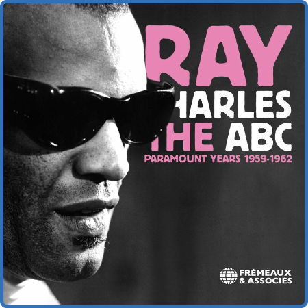Ray Charles - The ABC Paramount Years, 1959-1962 (2022)