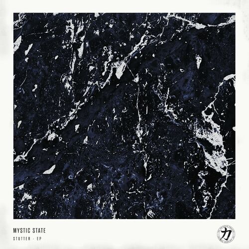 Mystic State - Stutter EP (2022)