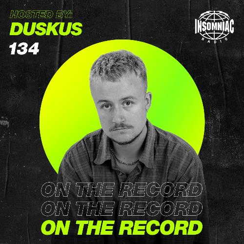 Duskus - On The Record 134 (2022-09-03)