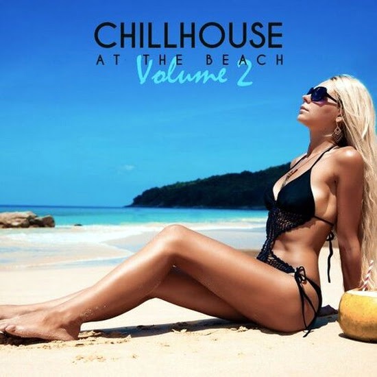 VA - Chillhouse at the Beach Vol. 2