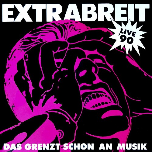 VA - Extrabreit - Das grenzt schon an Musik (Live 90) (2022) (MP3)