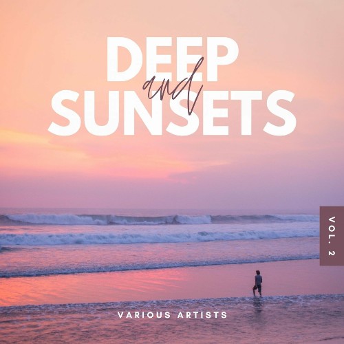 Deep And Sunsets, Vol. 2 (2022)