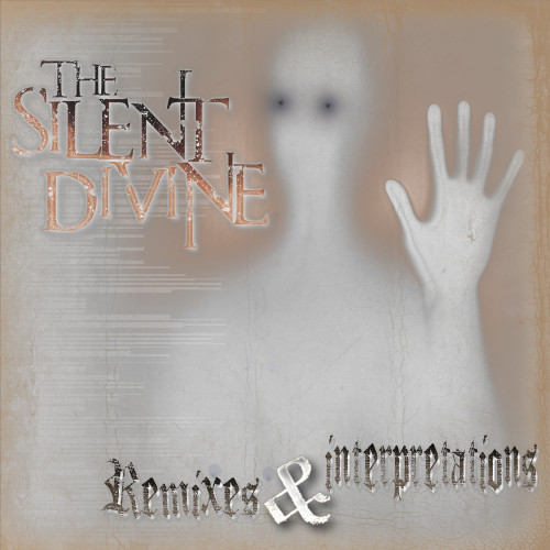 The Silent Divine - Remixes & Interpretations (2013)