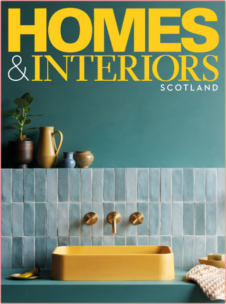 Homes and Interiors Scotland-September 2022