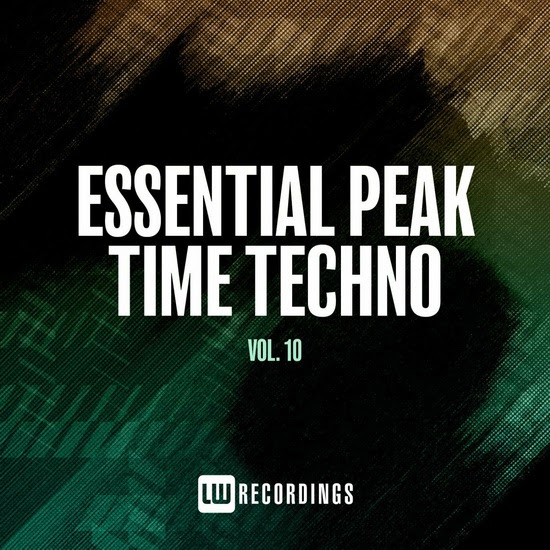 VA - Essential Peak Time Techno Vol. 10