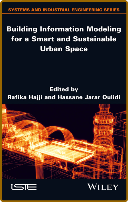  Building Information Modeling for a Smart and Sustainable Urban Space