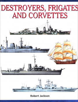 Destroyers, Frigates and Corvettes