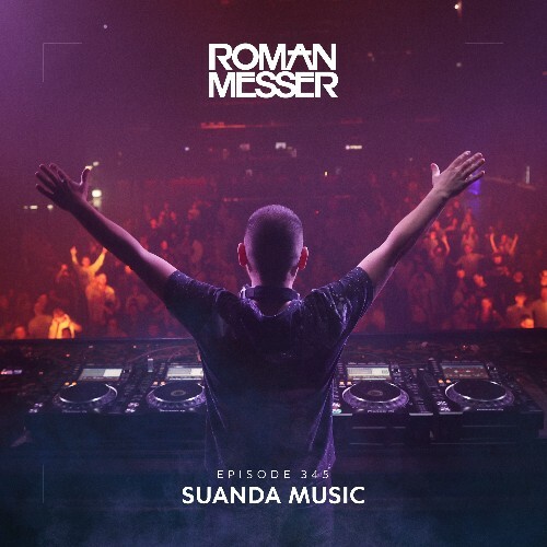 Roman Messer - Suanda Music 345 (2022-09-06)