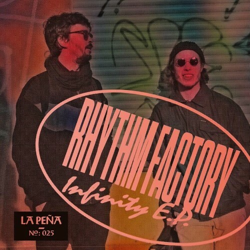 Rhythm Factory - Infinity EP (2022)