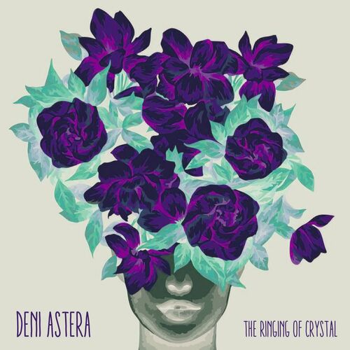 VA - Deni Astera - The Ringing of Crystal (2022) (MP3)