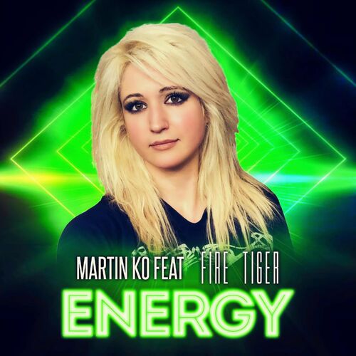 Martin KO Feat. Fire Tiger - Energy (2022)