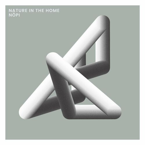 VA - Nopi - Nature in the Home (2022) (MP3)