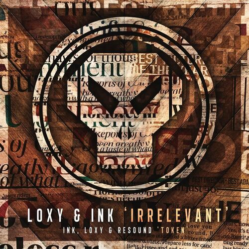 VA - Loxy & INK - Irrelevant EP (2022) (MP3)