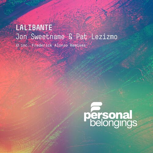 VA - Jon Sweetname & Pat Lezizmo - Lalibante (2022) (MP3)