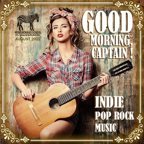 Good Morning Captain Indie Pop-Rock Music (2022)