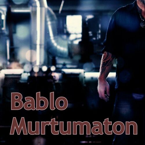 VA - Bablo - Murtumaton (2022) (MP3)