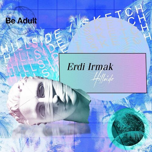 VA - Erdi Irmak - Hillside (2022) (MP3)