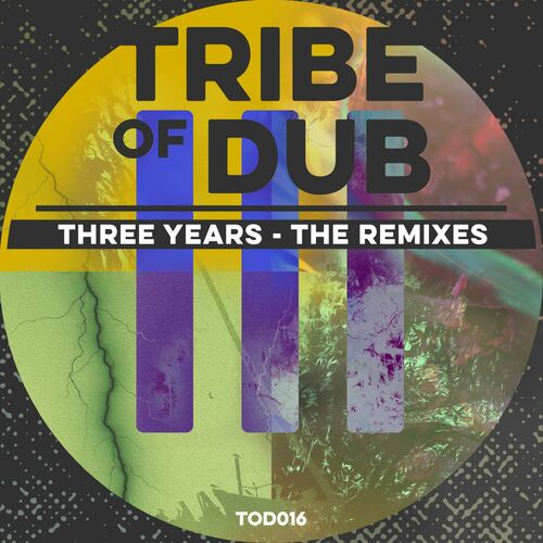 3 Years - The Remixes (2022)