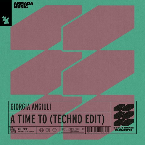 Giorgia Angiuli - A Time To (Techno Edit) (2022)