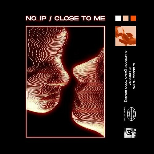 VA - No_IP - Close to Me (2022) (MP3)