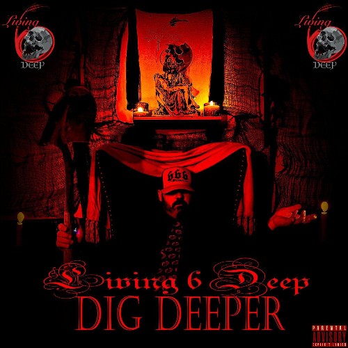 VA - Living 6 Deep - Dig Deeper (2022) (MP3)