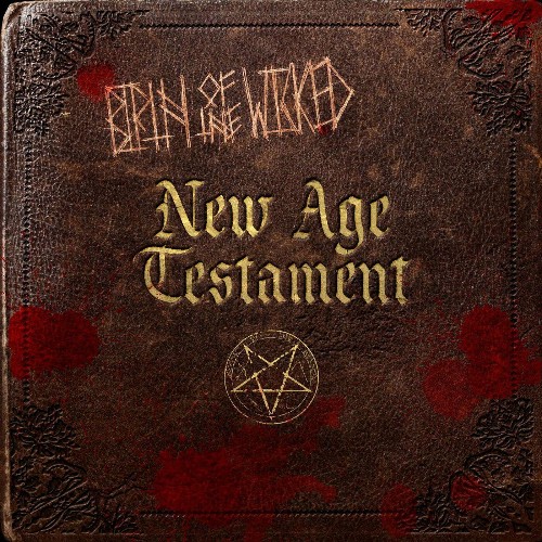 Birth of the Wicked - New Age Testament (2022)