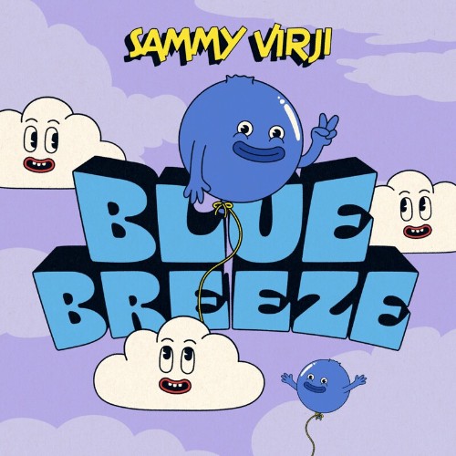 Sammy Virji - Blue Breeze (2022)