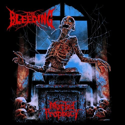 The Bleeding - Morbid Prophecy (Remastered Deluxe Edition) (2022)