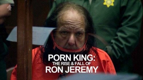 Channel 4 - Porn King The Rise and Fall of Ron Jeremy (2022)