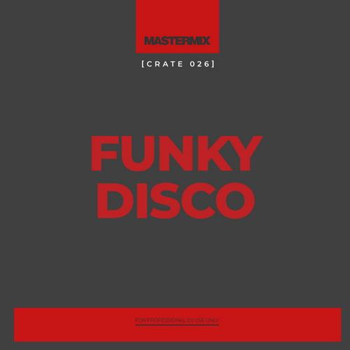 Mastermix Crate 026 - Funky Disco (CD, Promo, Compilation) (2022)