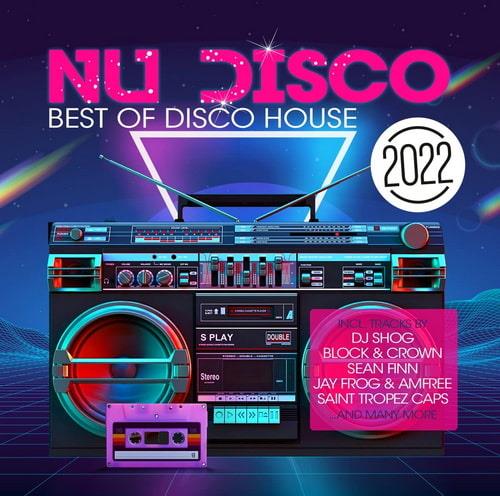 Nu 2022 Best of Disco House (2022)
